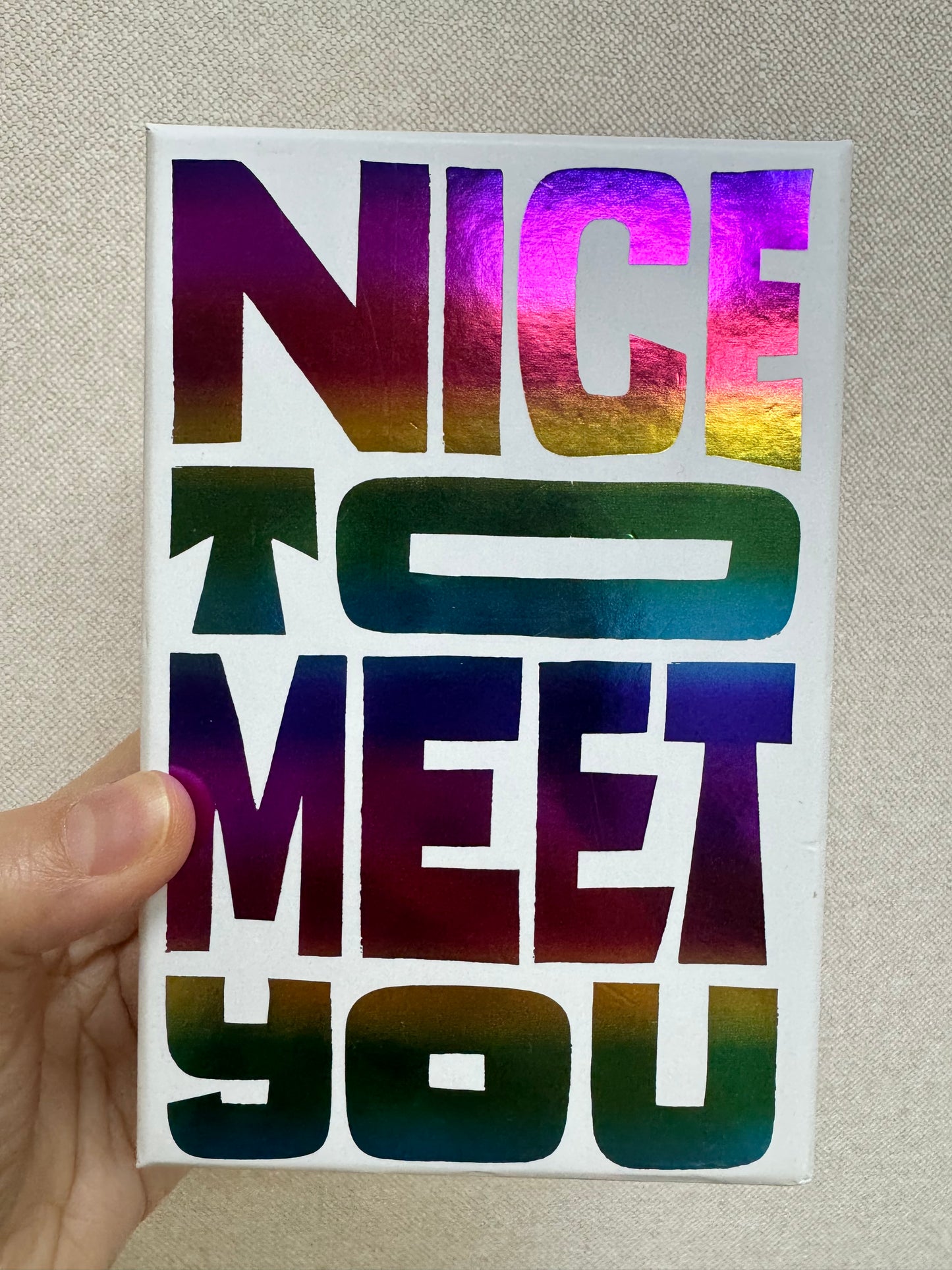 Nice to meet you